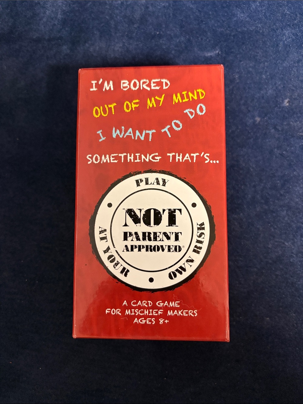 Not Parent Approved Game